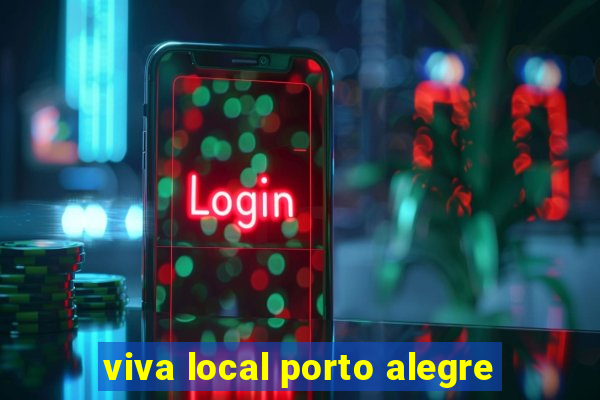 viva local porto alegre